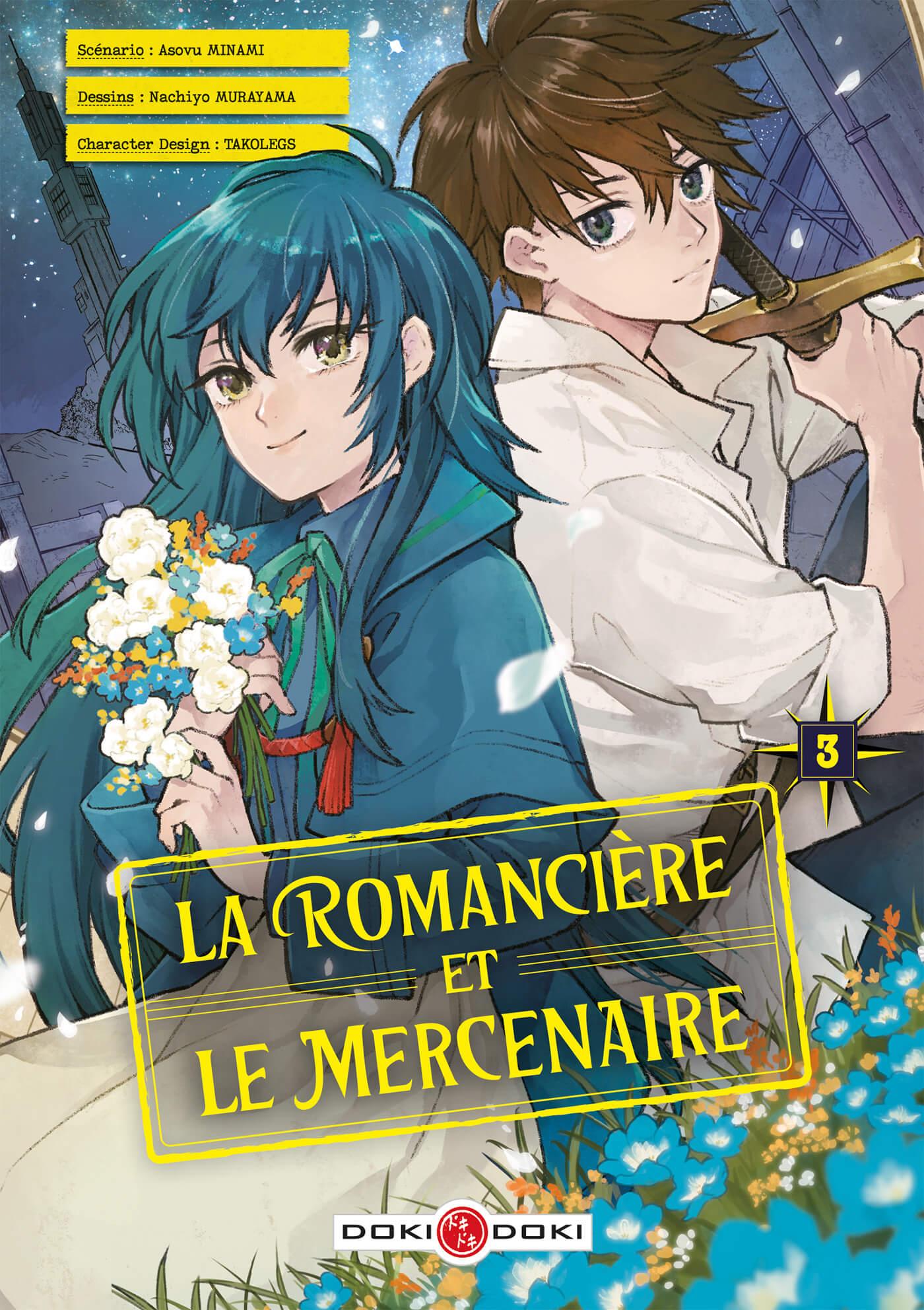 LA ROMANCIERE ET LE MERCENAIRE T3
